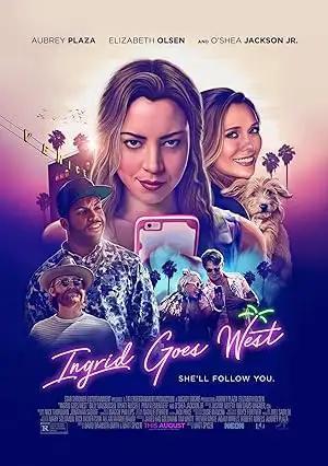 فيلم Ingrid Goes West 2017 مترجم - باهي فيلم